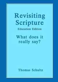 Revisiting Scripture