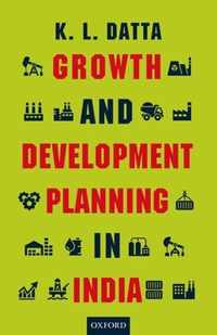 Growth and Development Planning in India