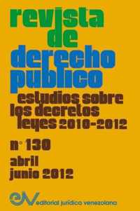 REVISTA DE DERECHO PUBLICO (Venezuela), No. 130, Abril-Junio 2012
