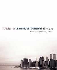 Cities in American Political History