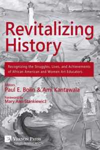 Revitalizing History: Recognizing the St