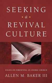 Seeking a Revival Culture