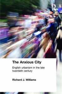 The Anxious City