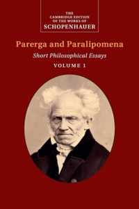 Schopenhauer: Parerga and Paralipomena: Volume 1