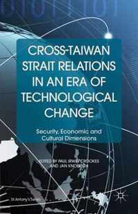 Cross-Taiwan Strait Relations in an Era of Technological Change