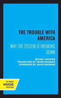 The Trouble with America