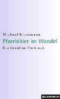 Pfarrbilder im Wandel