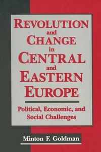 Revolution and Change in Central and Eastern Europe