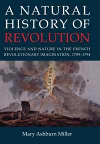 A Natural History of Revolution