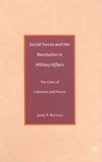 Social Forces and the Revolution in Military Affairs