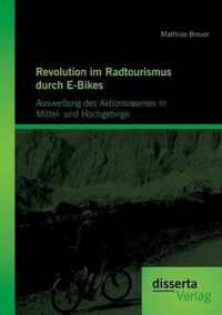 Revolution im Radtourismus durch E-Bikes