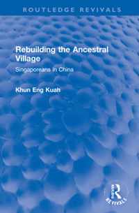 Rebuilding the Ancestral Village