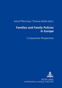 Families and Family Policies in Europe