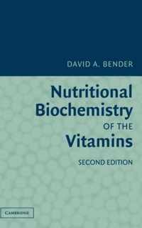 Nutritional Biochemistry of the Vitamins