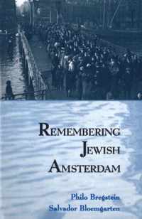 Remembering Jewish Amsterdam