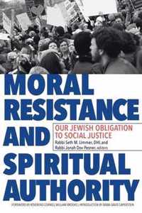 Moral Resistance and Spiritual Authority