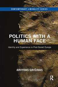 Politics with a Human Face