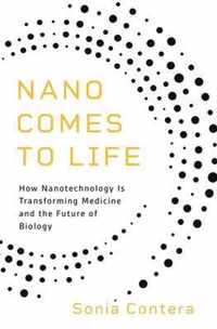 Nano Comes to Life