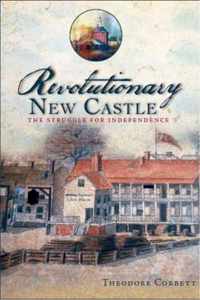 Revolutionary New Castle