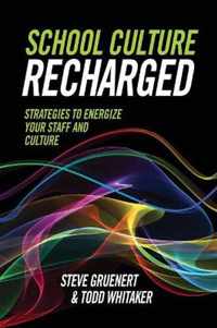 School Culture Recharged