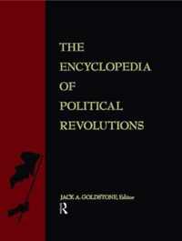 The Encyclopedia of Political Revolutions