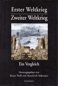 Erster Weltkrieg - Zweiter Weltkrieg: Ein Vergleich