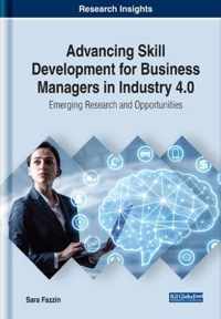 Advancing Skill Development for Business Managers in Industry 4.0