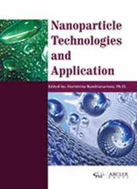 Nanoparticle Technologies and Application