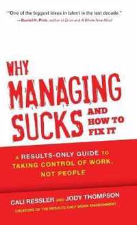 Why Managing Sucks And How To Fix It