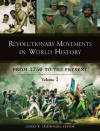 Revolutionary Movements in World History [3 volumes]