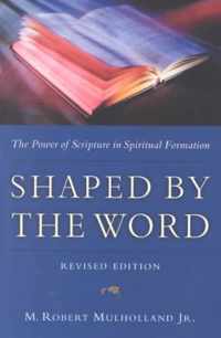 Shaped by the Word