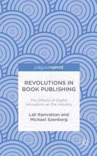 Revolutions in Book Publishing