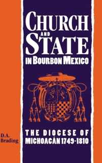 Church and State in Bourbon Mexico