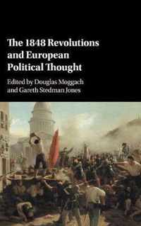 The 1848 Revolutions and European Political Thought