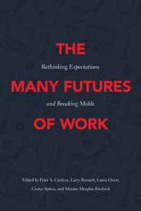 The Many Futures of Work