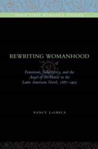 Rewriting Womanhood