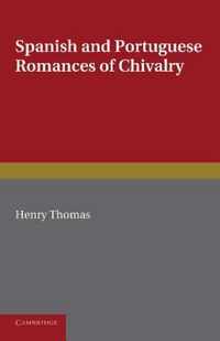 Spanish and Portuguese Romances of Chivalry