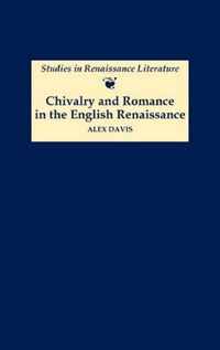 Chivalry and Romance in the English Renaissance