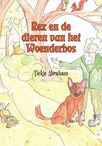 Rex En De Dieren Van Het Woenderbos