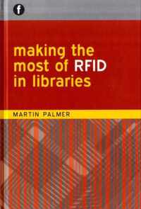 Making the Most of RFID in Libraries