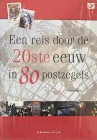 Een reis door de 20ste eeuw in 80 postzegels