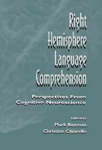 Right Hemisphere Language Comprehension