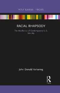 Racial Rhapsody