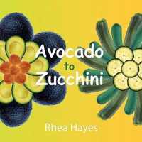 Avocado to Zucchini