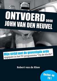 Ontvoerd door John van den Heuvel