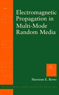 Electromagnetic Propagation In Multi-Mode Random Media