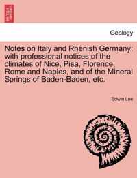 Notes on Italy and Rhenish Germany