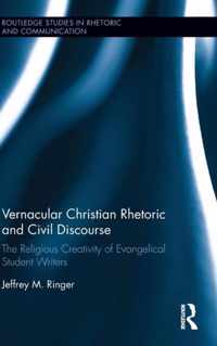 Vernacular Christian Rhetoric and Civil Discourse