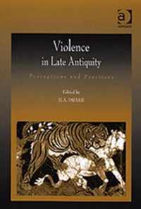 Violence in Late Antiquity