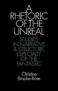 A Rhetoric of the Unreal